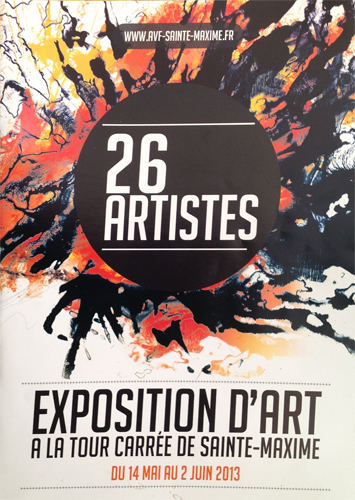 Exposition en mai 2013 à la Tour Carrée de Sainte Maxime